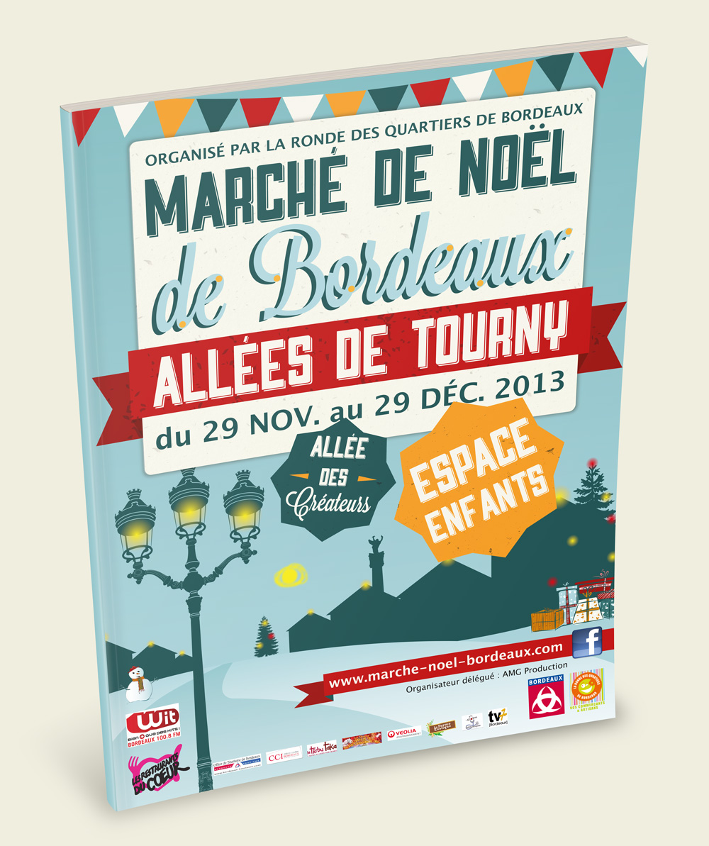 proposition graphique Marché de Noel de Bordeaux 2013